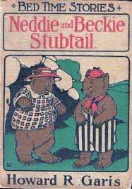 Neddie and Beckie Stubtail Two Nice Bears by Howard Roger Garis amplereads